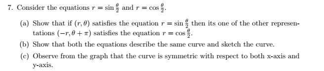 R Cos And R Sin R Solved 7. Consider the equations r = sin 을 and r = cos . (a) | Chegg.com