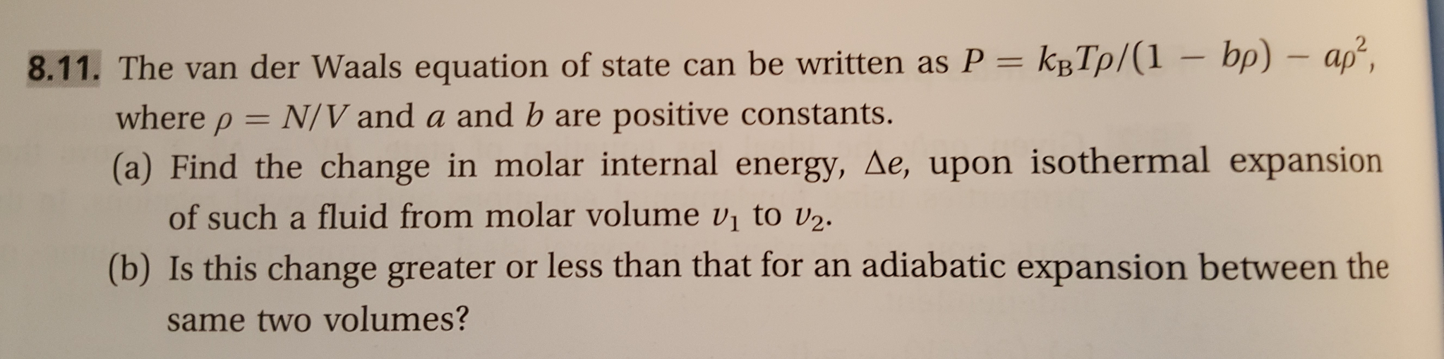 The van der Waals equation of state can be written as | Chegg.com