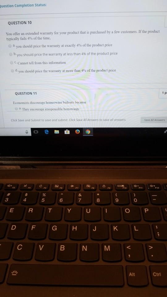 Solved uestion Completion Status: QUESTION 10 You offer an | Chegg.com