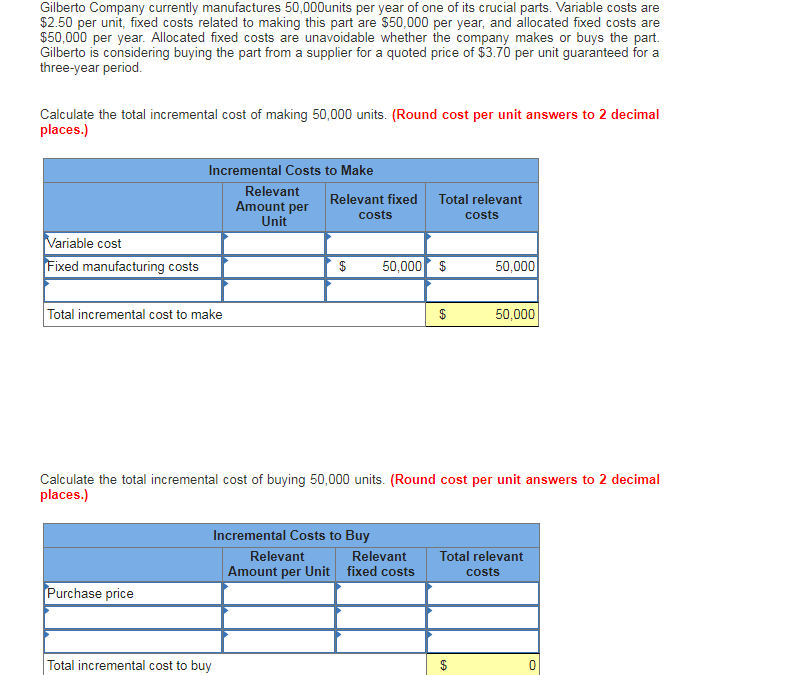 solved-gilberto-company-currently-manufactures-50-000units-chegg