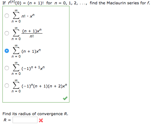 Solved If f(n)(0) = (n + 1)! for n = 0, 1, 2, . . ., find | Chegg.com