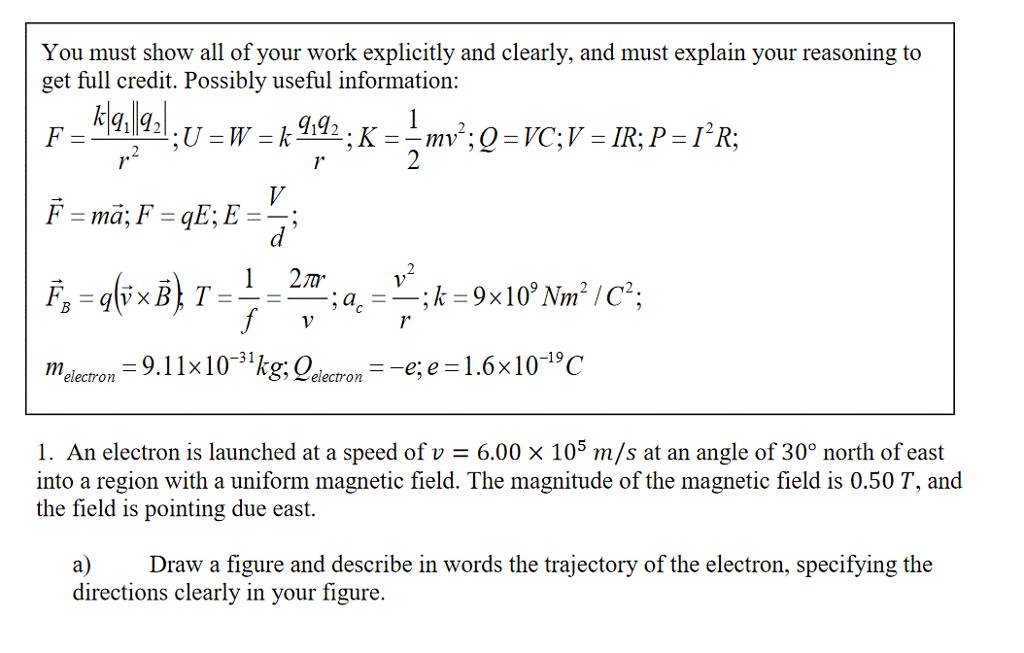 Solved You must show all of your work explicitly and | Chegg.com