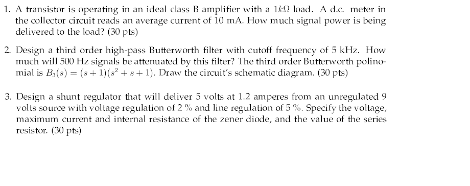 Solved A Transistor Is Operating In An Ideal Class B | Chegg.com