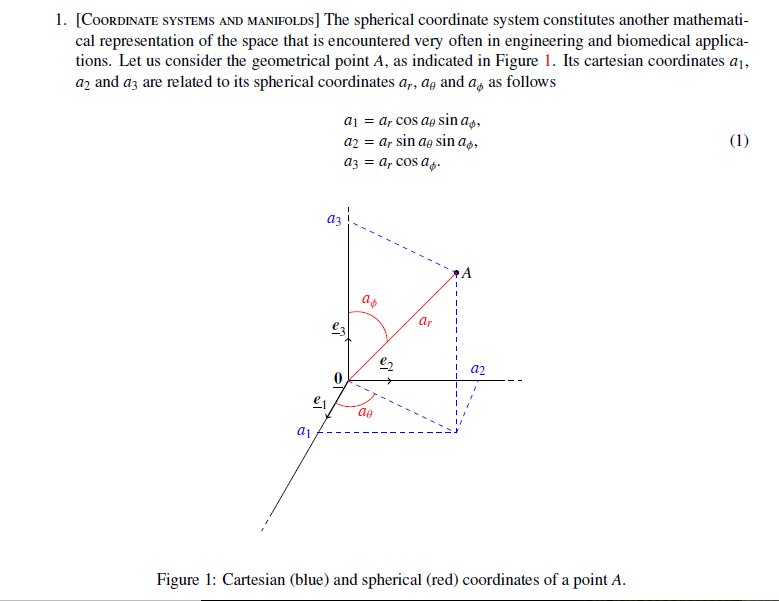 Solved 1. [CoorDINATE SYSTEMS AND MANIFOLDS] The spherical | Chegg.com