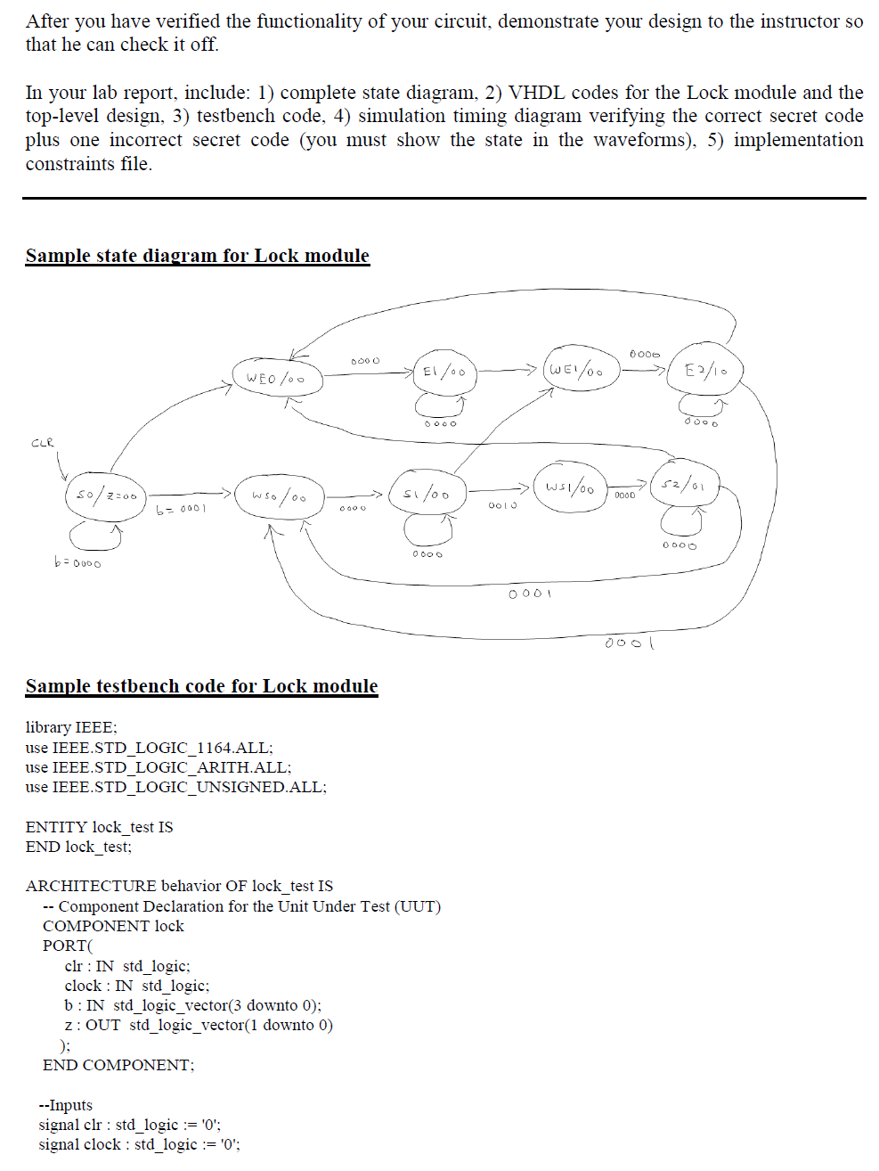 Solved In this lab, you will design a digital lock. The lock | Chegg.com