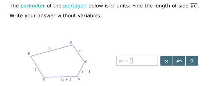 Solved The Perimeter Of The Pentagon Below Is 67 Units. Find 