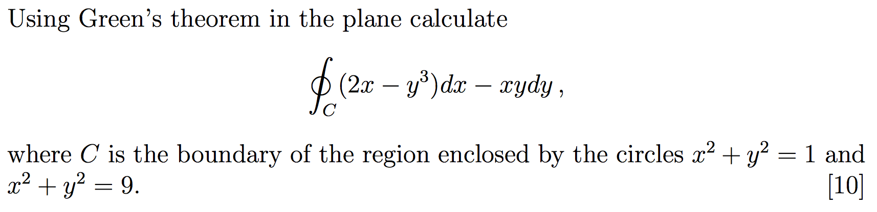 Solved Using Green's theorem in the plane calculate where C | Chegg.com