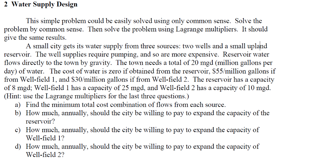2 Water Supply Design This simple problem could be