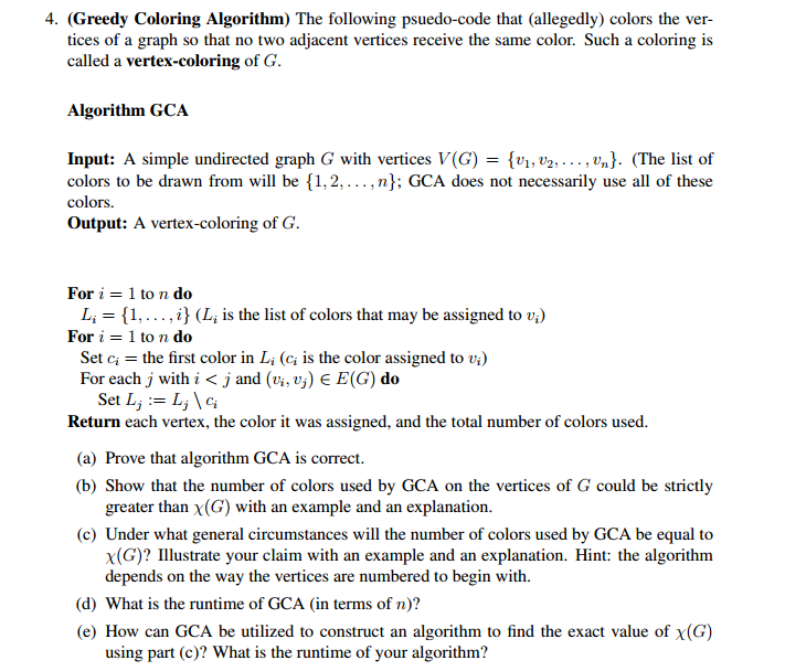 Solved 4. (Greedy Coloring Algorithm) The following | Chegg.com