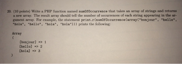 Solved Write a PHP function named numOfOccurrence that takes | Chegg.com