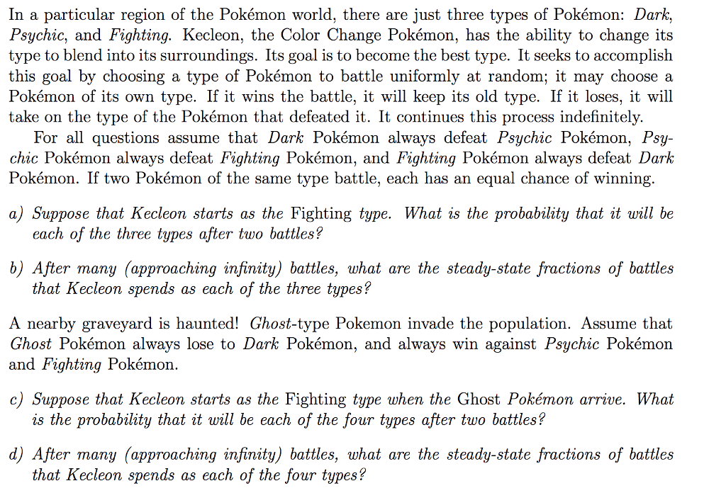 Solved In a particular region of the Pokémon world, there | Chegg.com
