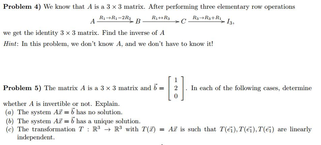 Solved Problem 4) We know that A is a 3 × 3 matrix. After | Chegg.com