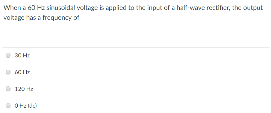 Solved When a 60 Hz sinusoidal voltage is applied to the | Chegg.com