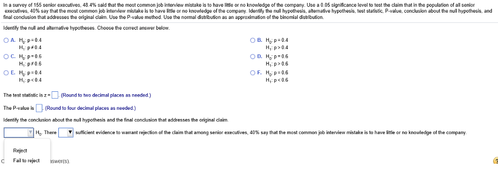 Solved In a survey of 155 senior executives, 48.4% said that | Chegg.com