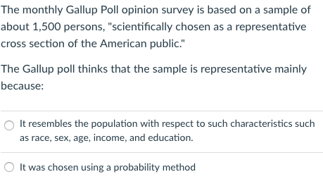 Solved: The Monthly Gallup Poll Opinion Survey Is Based On... | Chegg.com