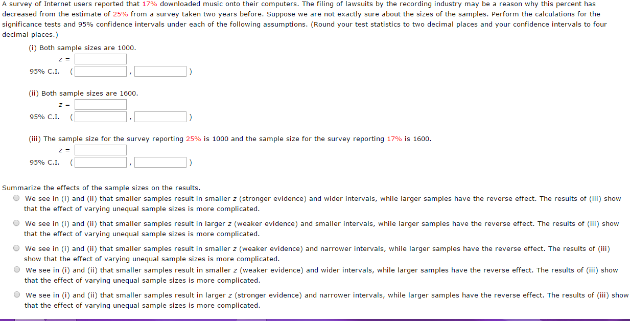 A survey of Internet users reported that 17% | Chegg.com