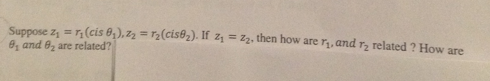 Solved Suppose z1 = r1 (cis theta 1), z2 = r2 (cis theta 2). | Chegg.com