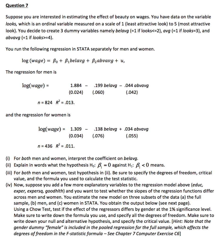 Question 7 Suppose You Are Interested In Estimating | Chegg.com