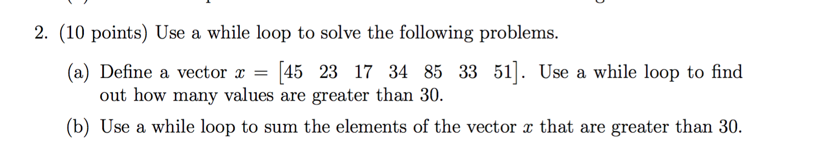 solved-2-10-points-use-a-while-loop-to-solve-the-chegg