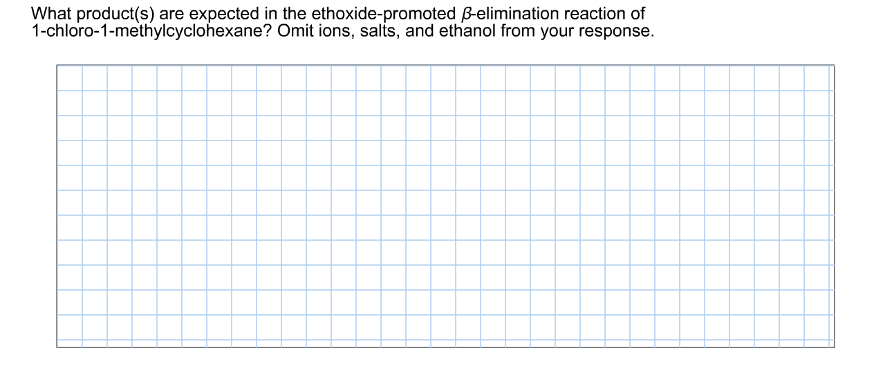 Solved What product(s) are expected in the ethoxidepromoted