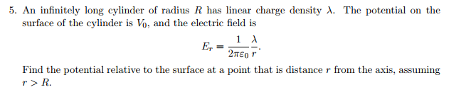 Solved 5. An infinitely long cylinder of radius R has linear | Chegg.com