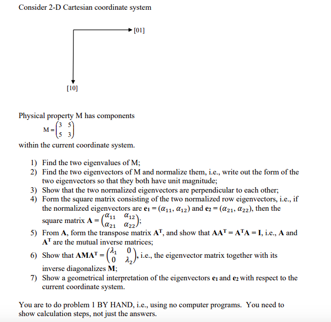 Solved Consider 2-D Cartesian coordinate system [01] [10] | Chegg.com