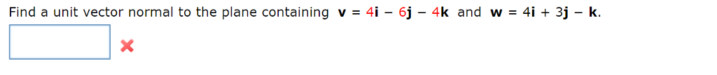 Solved Find a unit vector normal to the plane containing v = | Chegg.com
