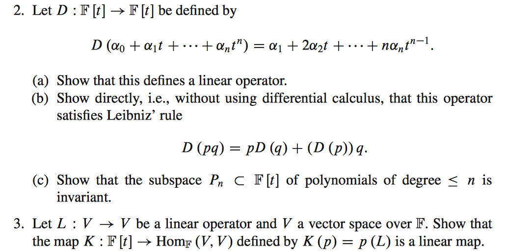 Solved Let D : F [t] F [t] be defined by Show that this | Chegg.com