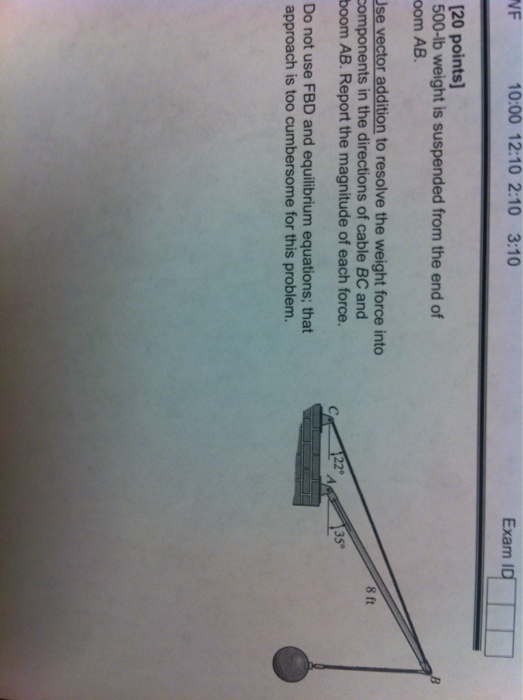 solved-500-lb-weight-is-suspended-from-the-end-of-oom-ab-chegg