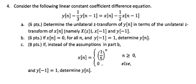 Solved Consider the following linear constant coefficient | Chegg.com