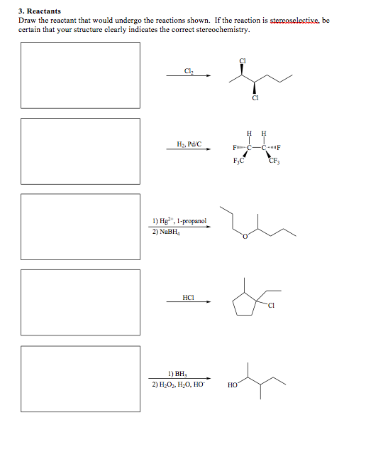 Solved 3. Reactants Draw The Reactant That Would Undergo The | Chegg.com