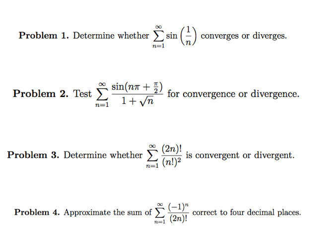Solved Determine Whether Sigma Infinity N 1 1 N Converges