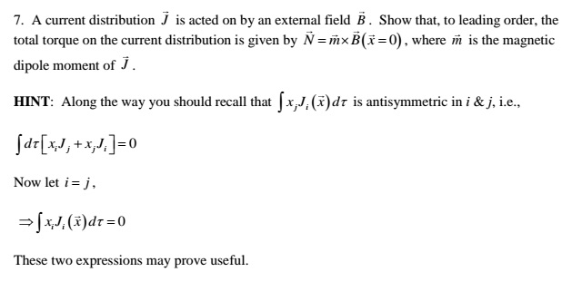 Solved A current distribution J vector is acted on by an | Chegg.com