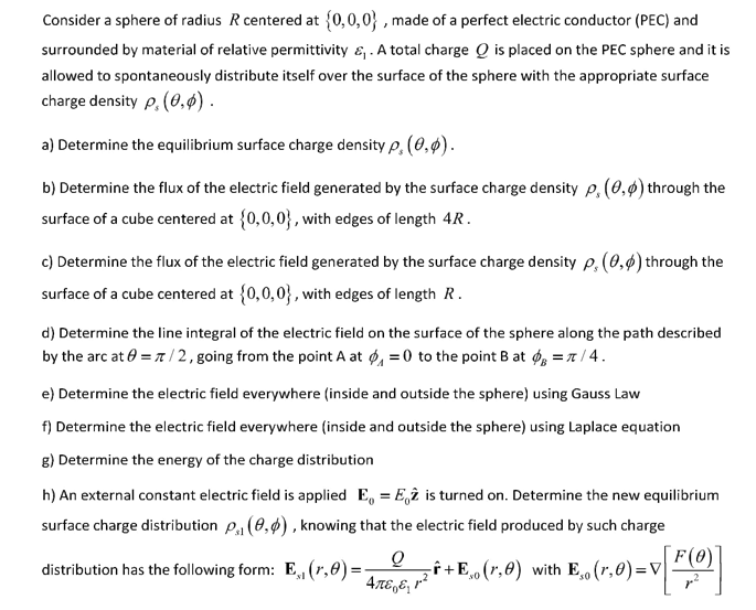 Solved Consider a sphere of radius R centered at {0, 0, 0}, | Chegg.com