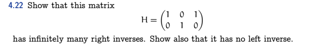 Solved 4.22 Show that this matrix has infinitely many right | Chegg.com