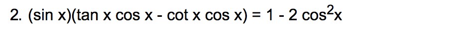 Solved Verify Each Trigonometric Equation By Substituting Chegg Solved Verify Each Trigonometric Equation By Substituting Chegg