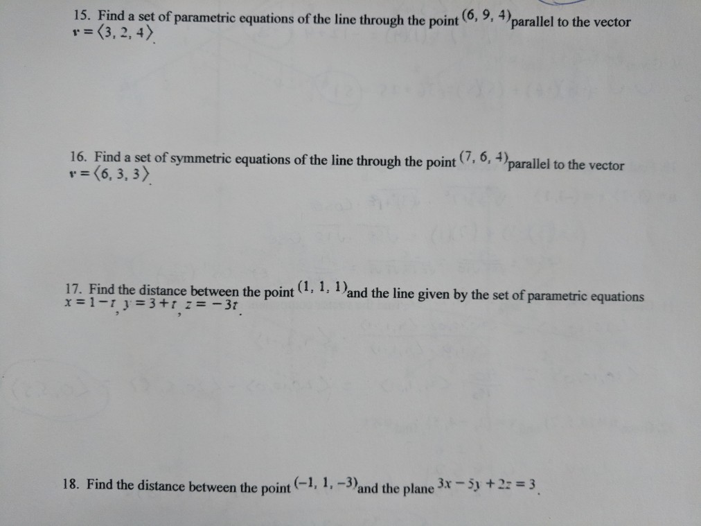 Solved 15. Find a set of parametric equations of the line | Chegg.com