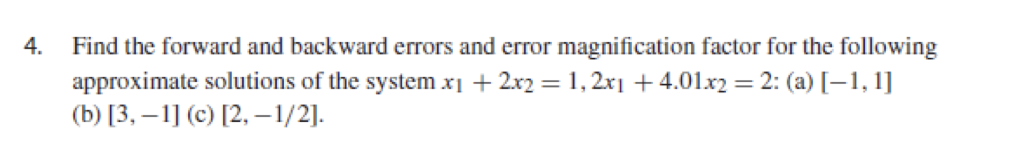 Solved 4. Find the forward and backward errors and error | Chegg.com