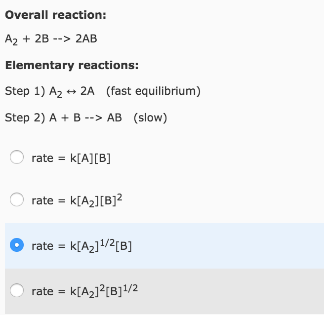 Solved Overall reaction: A_2 + 2B -->2AB Elementary | Chegg.com