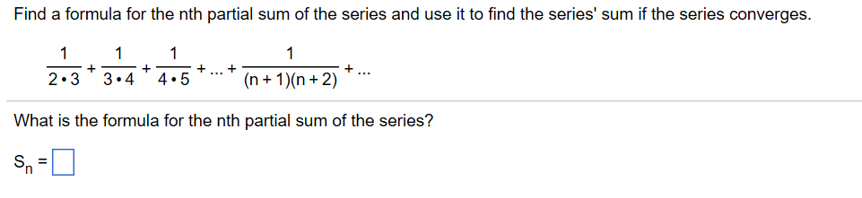 solved-find-a-formula-for-the-nth-partial-sum-of-the-series-chegg