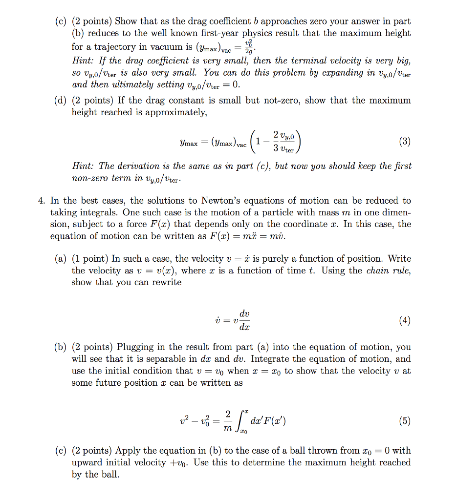 Solved (c) (2 points) Show that as the drag coefficient b | Chegg.com