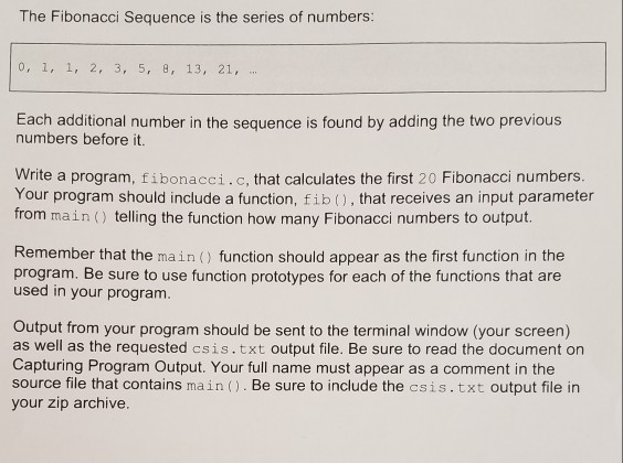 Solved The Fibonacci Sequence is the series of numbers: 0, | Chegg.com