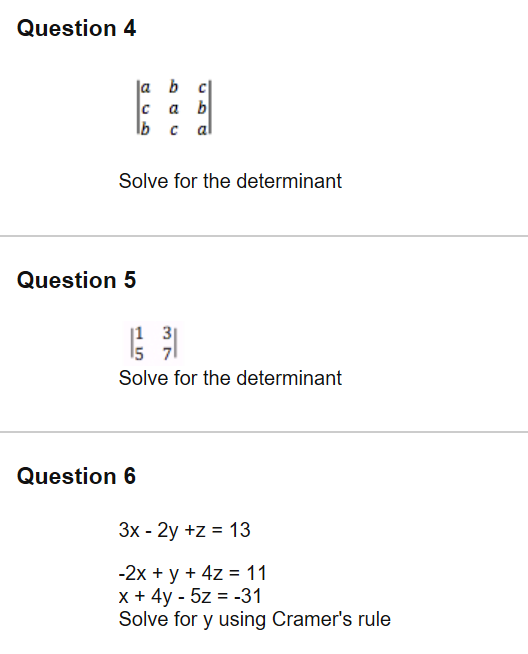 Solved Question 4 妼. C Ab B C Al Solve For The Determinant | Chegg.com