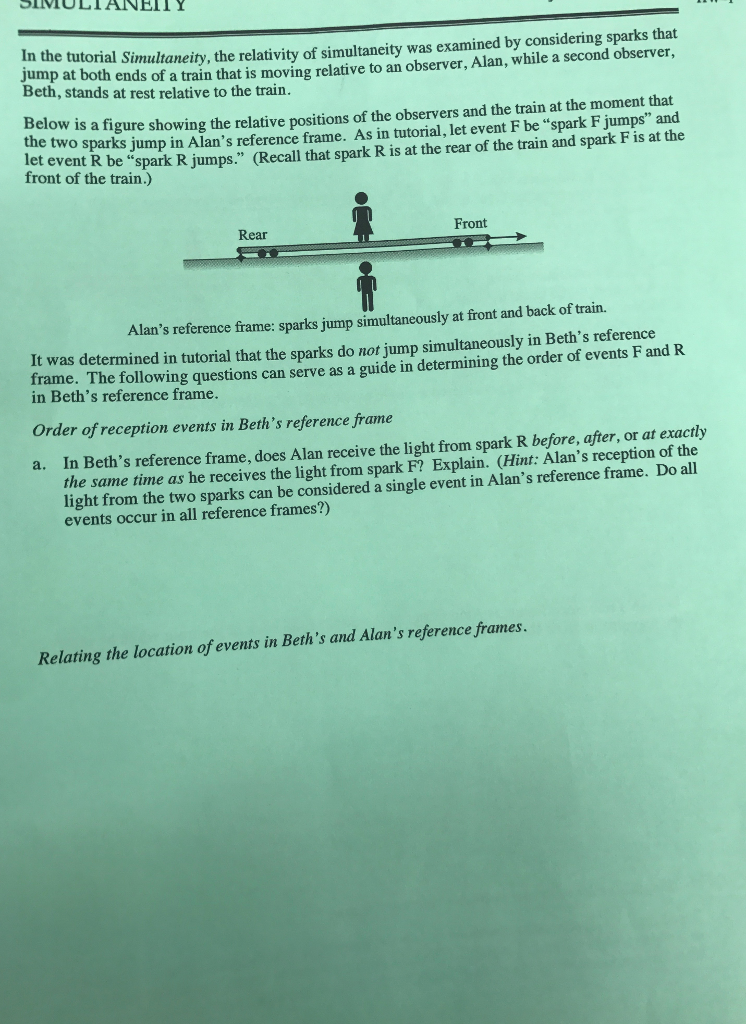 In the Simultaneity, the relativity of simultaneity | Chegg.com