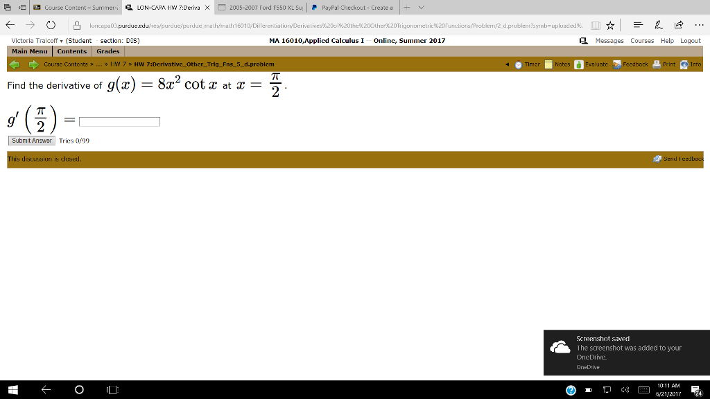 Solved Find the derivative of g(x) = 8x^2 cot x at x = pi/2.