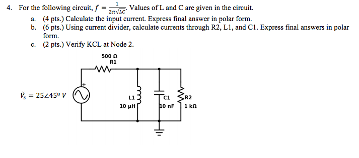 Solved For the following circuit, f = 1/2pi Squareroot LC | Chegg.com