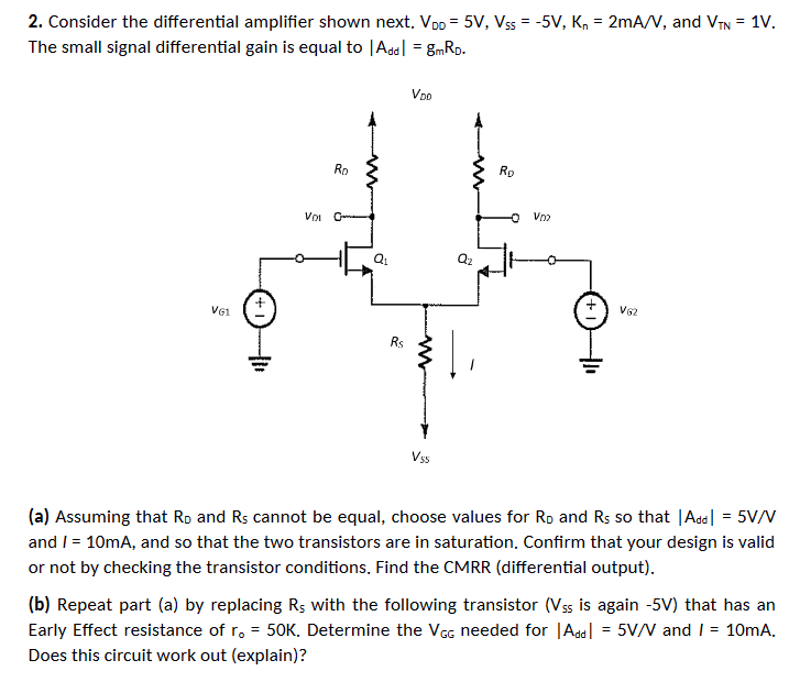Solved 2. Consider the differential amplifier shown next, | Chegg.com