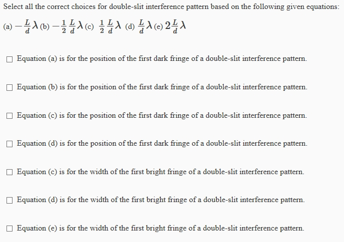 Solved Diffraction and Interference Lab Question Select all | Chegg.com