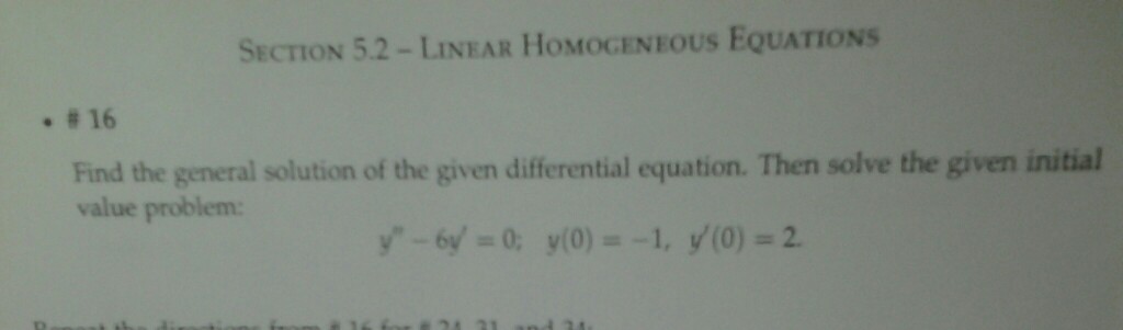 Solved section 5.2 - linear homogeneous equations Find the | Chegg.com