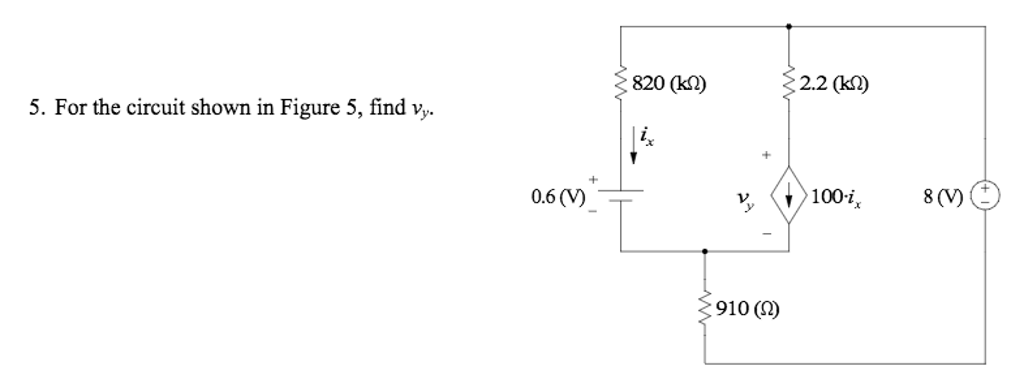 Solved For the circuit shown in Figure 5, find v_y | Chegg.com